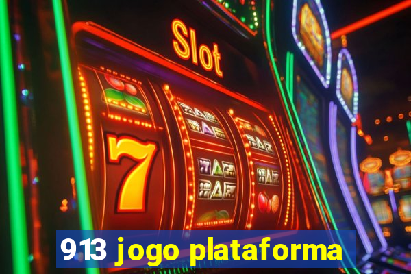 913 jogo plataforma